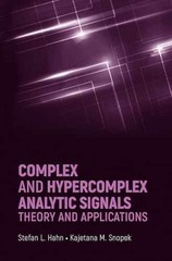 Complex and Hypercomplex Analytic – Hardcover, by Hahn Stefan L.; – Very Good