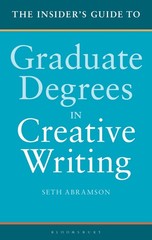 The Insider’s Guide to Graduate Degrees in Creative Writing