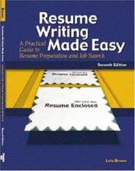 Resume Writing Made Easy (7th Edition)