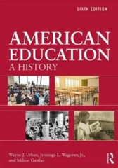 American Education – Paperback By Urban, Wayne J. – GOOD