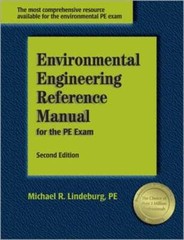 Environmental Engineering Reference Manual for the PE Exam by Lindeburg: Used
