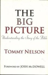 The Big Picture: Understanding the Story of the Bible – Paperback – GOOD