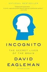 Incognito: The Secret Lives of the – Paperback, by Eagleman David – Very Good