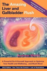 The Amazing Liver and Gallbladder Flush: A Powerful Do-It-Yourself Too Paperback