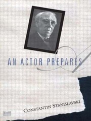 An Actor Prepares by Constantin Stanislavski: Used
