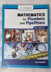 Mathematics for Plumbers and Pipefitters by Lee Smith (2012, Trade Paperback)