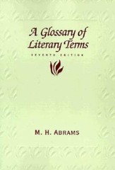 Glossary of Literary Terms – Paperback By Abrams, M.H. – GOOD