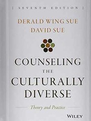 Counseling the Culturally Diverse: Theory – Hardcover, by Sue Derald Wing – Good