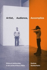 Artist, Audience, Accomplice: Ethics And Authorship In Art O…