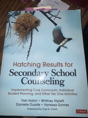 Hatching Results for Secondary School Counseling: Implementing Core Curri – GOOD