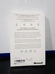Code: The Hidden Language of Computer Hardware and Software 1st Edition by Charl