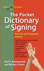 The Pocket Dictionary Of Signing – Paperback By Butterworth, Rod R. – GOOD
