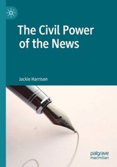 The Civil Power Of The News