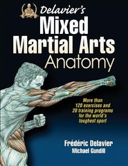 Michael Gundill Frederic Delavier’s Mixed Martial Arts (Paperback) (UK IMPORT)