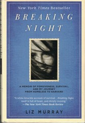 Breaking Night: A Memoir of Forgiveness, Survival, and My Journey from Homel…