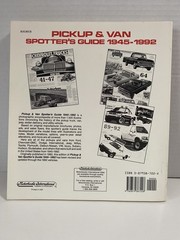 Pickup & Van Spotter’s Guide 1945-1992 By Tad Burness VERY GOOD CONDITION 1993