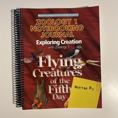 Apologia Zoology 1: Flying Creatures of the Fifth Day Notebooking Journal
