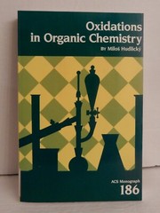 Soft Cover OXIDATIONS IN ORGANIC CHEMISTRY (ACS MONOGRAPH # 186) Milos Hudlicky