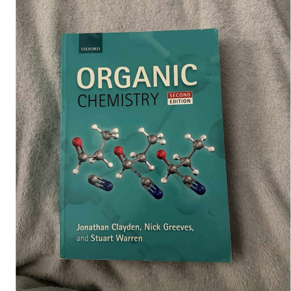 Oxford University Press Organic Chemistry 2nd Ed Paperback Clayden et al.