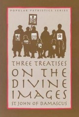 Three Treatises on the Divine Images (St. Vladimir’s Seminary Press – VERY GOOD