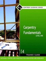 Carpentry Fundamentals: Level One, Trainee – Hardcover, by NCCER – Very Good