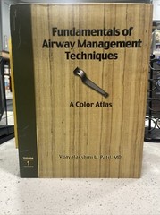 Patil, Vijayslakshmi U., M.D. Fundamentals of Airway Management Tech. Signed