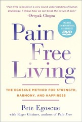Pain Free Living: The Egoscue – ACCEPTABLE
