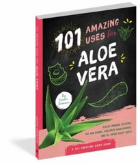 101 Amazing Uses for Aloe Vera, Branson, Susan, New Book