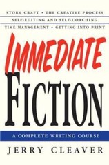 Immediate Fiction: A Complete Writing Course – Paperback – VERY GOOD