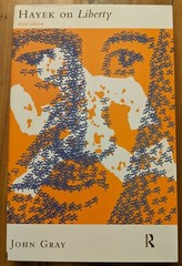 Hayek on Liberty: 3rd Edition: By John Gray