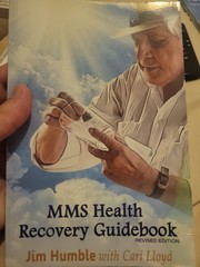 MMS Health Recovery Guidebook (Revised Edition) Jim Humble, Cari Lloyd (2019)