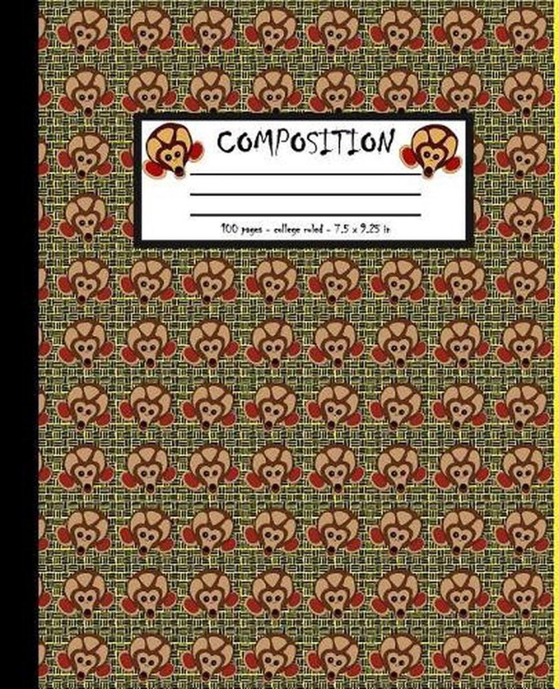 Composition: 100 pages college ruled 7.5 x 9.25 in by Screaming Monkey Notebooks
