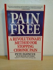 Pain Free : A Revolutionary Method for Stopping Chronic Pain by Roger…