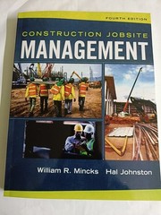Construction Jobsite Management by William Mincks: – VERY GOOD