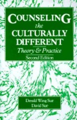 Counseling the Culturally Different: Theory and Practice by Dr. Sue, Derald Wing