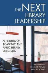 The Next Library Leadership: Attributes of Academic and Public Library Direc…