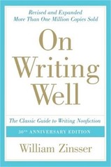 On Writing Well: The Classic Guide to Writing Nonfiction (Paperback or Softback)