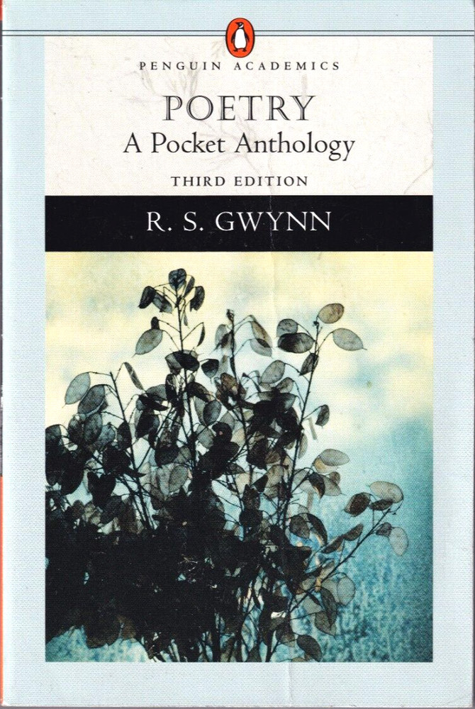 POETRY: A Pocket Anthology – R.S. Gwynn (ed) – Penguin Academics 480 pages
