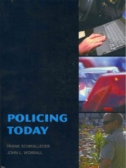 POLICING TODAY By Frank J. Schmalleger & John L. Worrall *Excellent Condition*