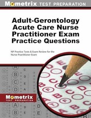 Adult-Gerontology Acute Care Nurse – Paperback, by Mometrix – Acceptable
