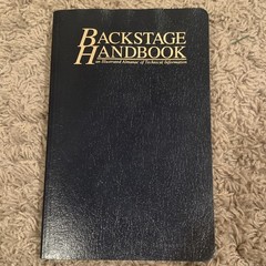The Backstage Handbook: An Illustrated Almanac of Technical Information