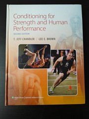 Conditioning for Strength and Human Performance, Human Kinetics Second Edition