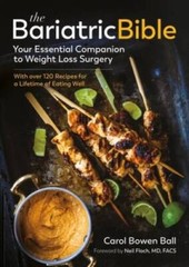 The Bariatric Bible: Your Essential Companion to Weight Loss Surgerywi – GOOD