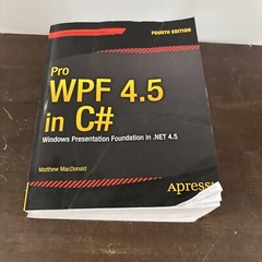 PRO WPF 4.5 IN C#: WINDOWS PRESENTATION FOUNDATION IN .NET By Matthew Macdonald