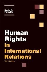 Human Rights in International Relations- 1107629845, David P Forsythe, paperback