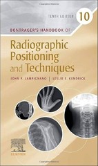 Bontrager’s Handbook of Radiographic Positioning and Techniques Spiral