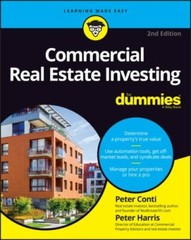 Commercial Real Estate Investing for Dummies by Conti, Peter; Harris, Peter
