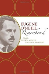 EUGENE O’NEILL REMEMBERED (AMERICAN WRITERS REMEMBERED) By Brenda Murphy Mint