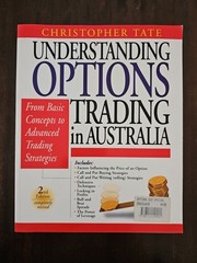 Understanding Options Trading In Australian Markets AND Trading Stock