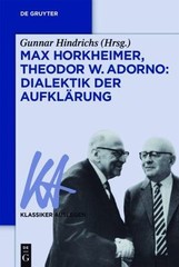 Max Horkheimer / Theodor W. Adorno : Dialektik der Aufklärung, Paperback by H…